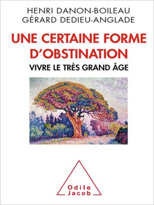 cover image of Une certaine forme d'obstination